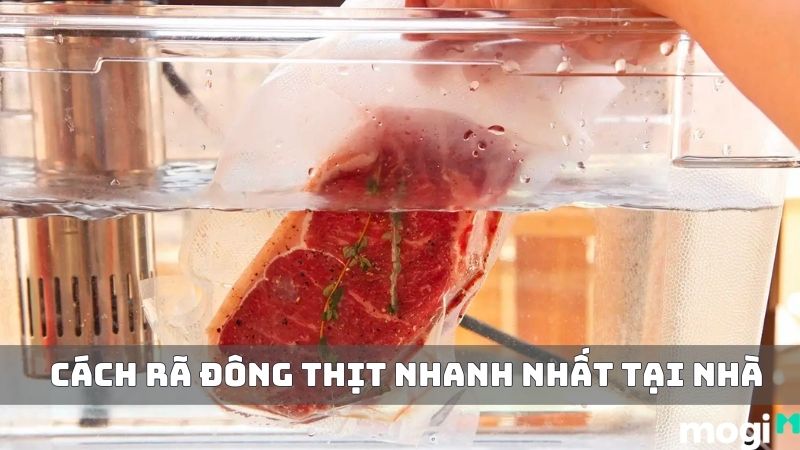 10+ Cách Rã Đông Thịt Nhanh Nhất Giúp Bạn Nấu Ăn Dễ Dàng