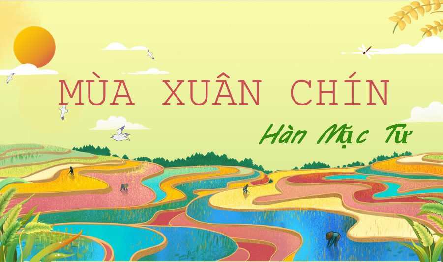 Cảm nhận khổ 1 bài thơ Mùa xuân chín của Hàn Mặc Tử