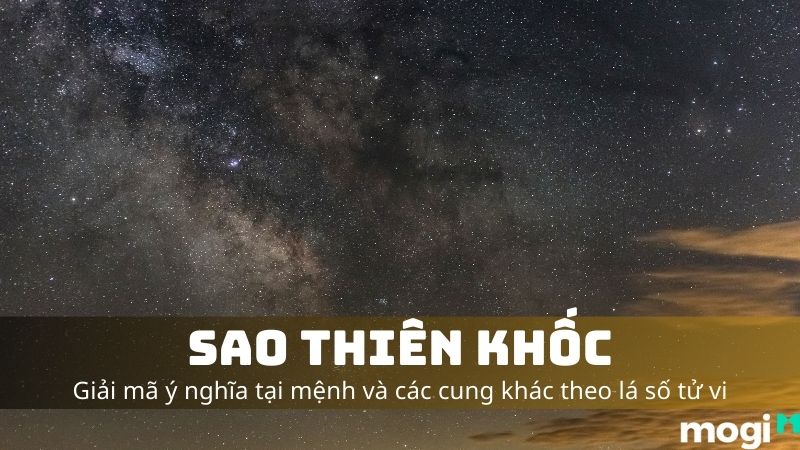 Luận Giải Ý Nghĩa Về Sao Thiên Khốc Trong Tử Vi