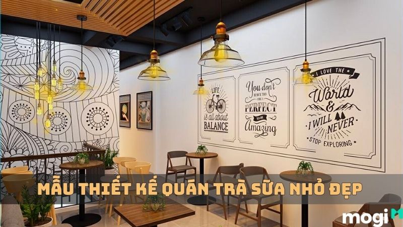 Mẫu Thiết Kế Quán Trà Sữa Nhỏ Đẹp Thu Hút Giới Trẻ Hiện Nay