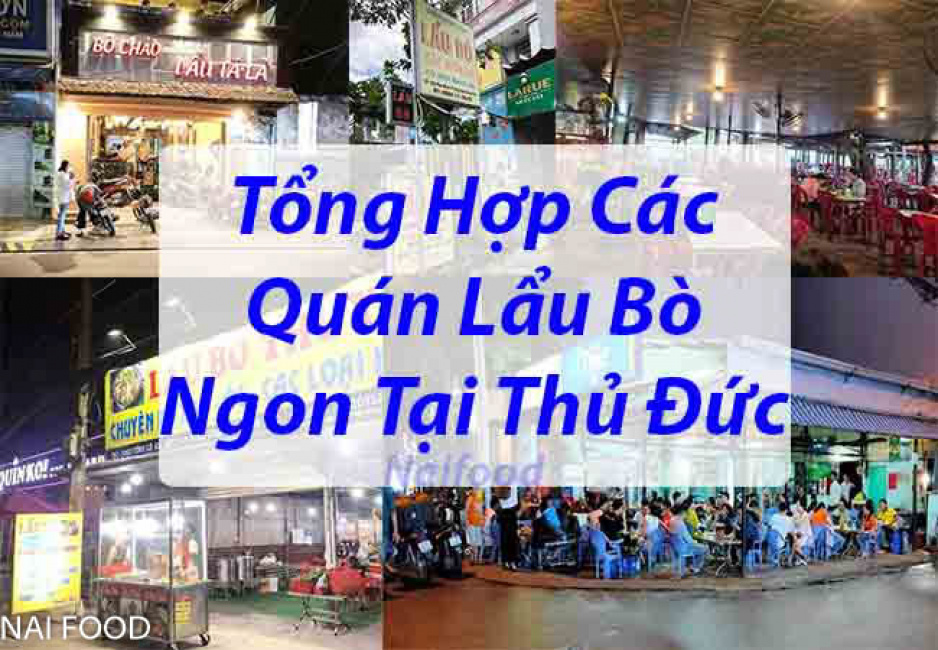 Tổng Hợp 15+ Các quán lẩu bò ngon ở Thủ Đức uy tín