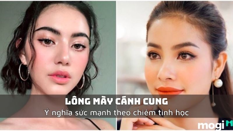 Ý Nghĩa Vận Mệnh Dáng Mày Cánh Cung