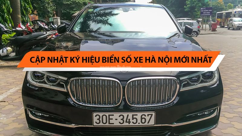 Tổng hợp danh sách biển số xe Hà Nội mới nhất