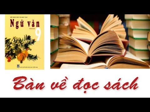 Cảm nhận Bàn về đọc sách của Chu Quang Tiềm hay nhất