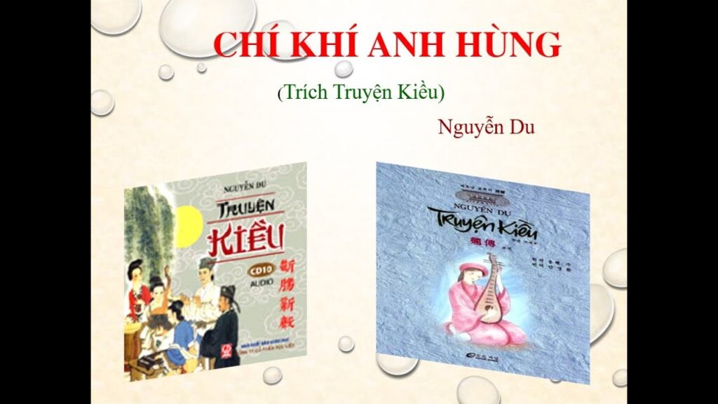 Mở bài Chí khí anh hùng (Trích Truyện Kiều của Nguyễn Du)